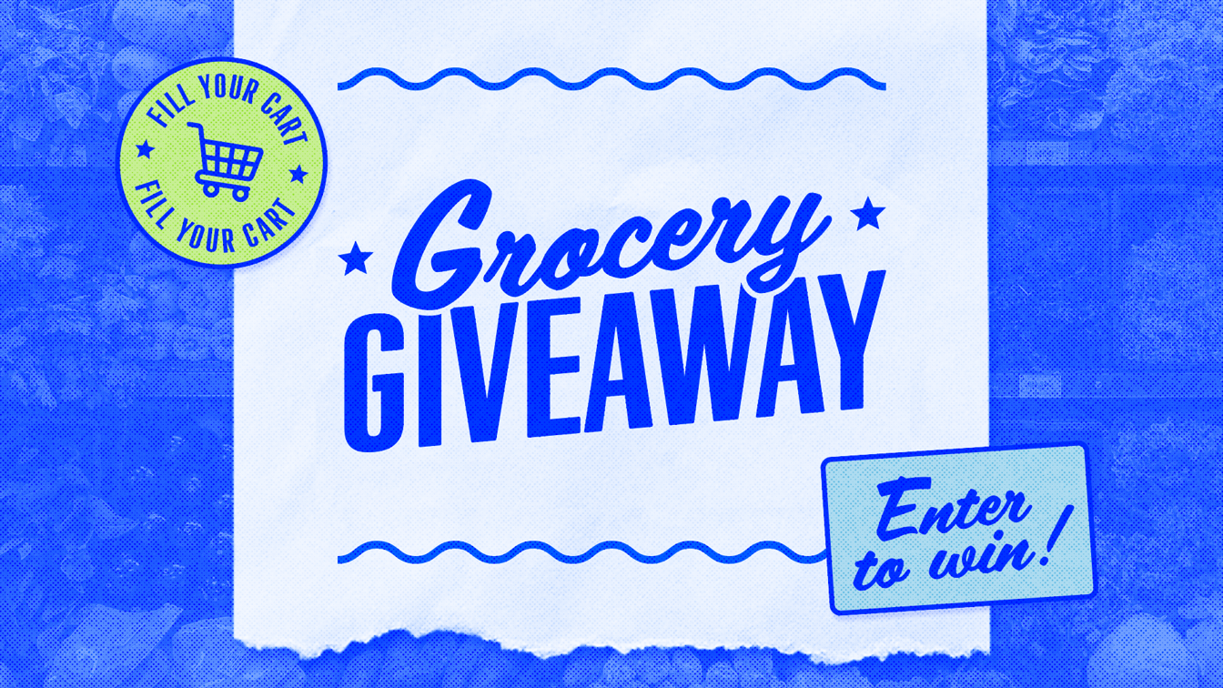 Grocery Giveaway — fill your cart, enter to win!